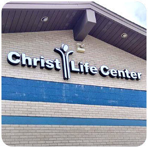 Christ Life Center Sign
